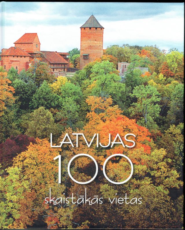 Image for Latvijas 100 Skaistakas Vietas